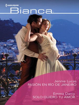 cover image of Pasión en Río de Janeiro--Sólo quiero tu amor